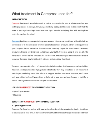 What treatment is Careprost used for