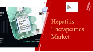 Hepatitis Therapeutics Market PPT