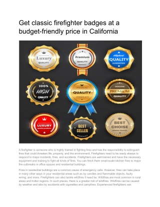 Get classic firefighter badges at a budget-friendly price in California