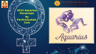 2022 Aquarius Horoscope