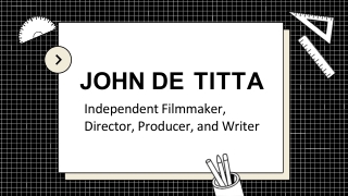 John De Titta - A Highly Talented and Trained Expert