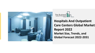 Hospital & Outpatient Care Services