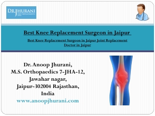 Best Knee Replacement Surgeon in Jaipur Joint Replacement Doctor in Jaipur