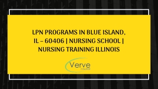 LPN PROGRAMS IN BLUE ISLAND, IL – 60406 | NURSING SCHOOL | NURSING TRAINING ILLINOIS)