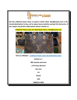 Collateral Pawn Loans On Gold Santa Clara  Randjjewelry.com