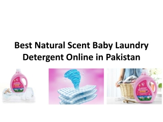 Best Natural Scent Baby Laundry Detergent Online in