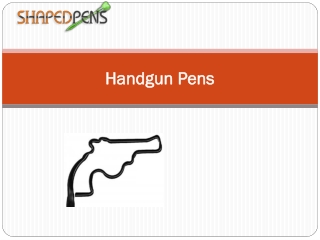 Handgun Pens