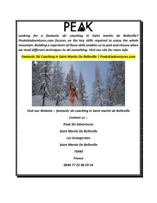 Fantastic Ski Coaching in Saint Martin De Belleville  Peakskiadventures.com