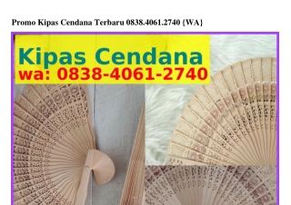 Promo Kipas Cendana Terbaru
