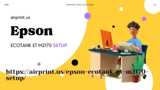 Epson Ecotank ET M2170 - Easy Setup Guide