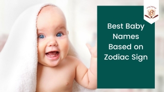 Baby Names Based on Zodiac Sign - Baby Names According to Astrology