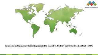 Autonomous Navigation Market is projected to reach $13.5 billion by 2030