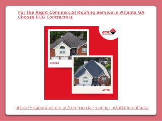 For the Right Commercial Roofing Service in Atlanta GA Choose ECG Contractors