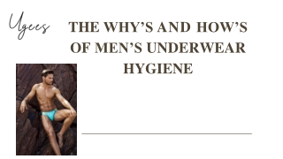 The Why’s and How’s of Men’s Underwear Hygiene