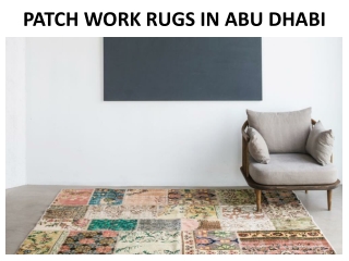 PATCH WORK RUGS IN ABU DHABI