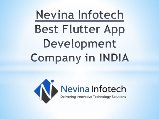 Nevina Infotech: Best Flutter App Development Company in INDIA