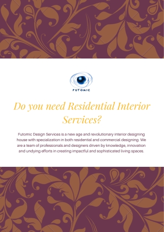 Do you need Residential Interior Services?