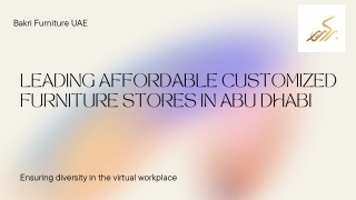 Leading Affordable Customized Furniture Stores In Abu Dhabi