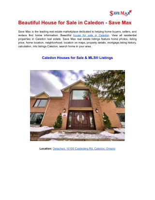 Beautiful House for Sale in Caledon - Save Max Real Estate