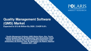 Quality Management Software (QMS) Market Size, Share, Trend And Forecast To 2026