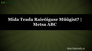 Mida Teada Raieõiguse Müügist? | Metsa ABC
