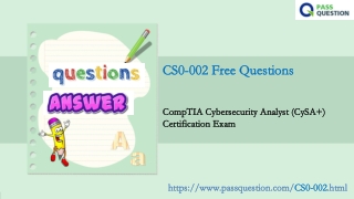 2022 Update CompTIA CySA  CS0-002 Questions and Answers