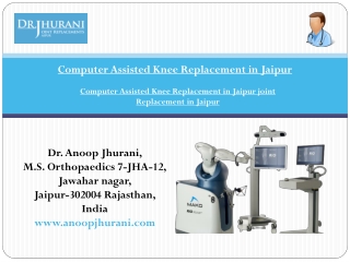 Computer Assisted Knee Replacement in Jaipur joint Replacement in Jaipur