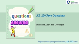 Try 2022 Updated Microsoft AZ-220 Questions and Answers