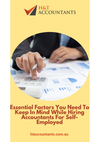 Essential Factors You Need To Keep In Mind While Hiring Accountants For Self-Employed