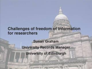 Challenges of freedom of information for researchers