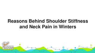 Reasons Behind Shoulder Stiffness and Neck Pain in Winters