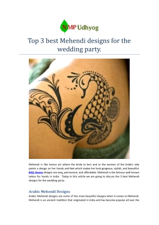 Top 3 best Mehendi designs for the wedding Party
