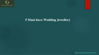 5 Must-Have Wedding Jewellery