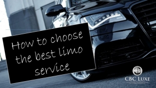 How to choose the best limo service