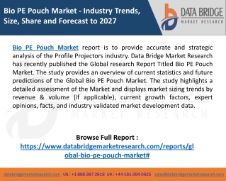 Bio PE Pouch Market ,Application , Growth Strategies, Opportunity, Challenges,