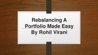 Rebalancing A Portfolio Made Easy By Rohil Virani