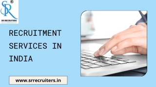 Recruitment Services in India | srrecruiters.in