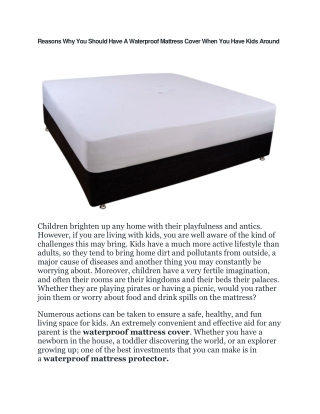 Reasons Why You Should Have A Waterproof Mattress Cover When You Have Kids Around