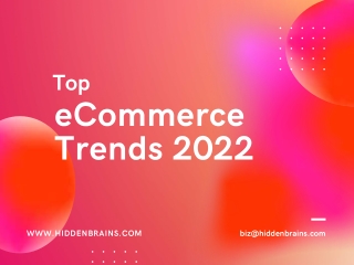 Top eCommerce Design and Development Trends in 2022