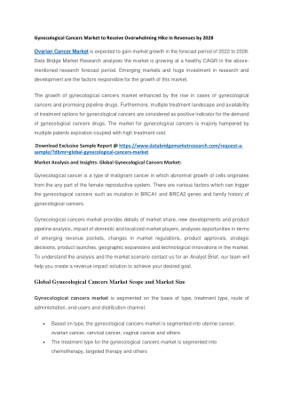 Gynecological Cancers Market to Receive Overwhelming Hike in Revenues by 2028