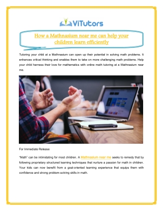 How a Mathnasium near me can help your children learn efficiently
