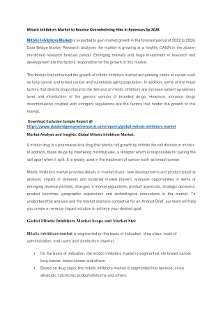 Mitotic Inhibitors Market to Receive Overwhelming Hike in Revenues by 2028