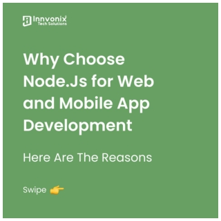 Why Choose Node.Js for Web & Mobile App Development?