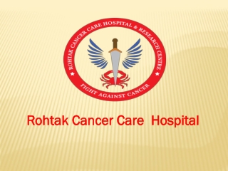 Advanced Molecular OT- Rohtak cancer care hospital