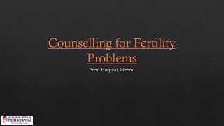 Counselling for fertility problems