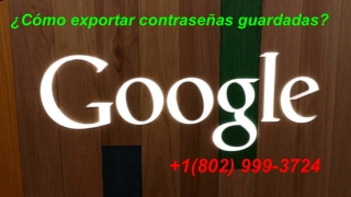 ¿Cómo exportar contraseñas guardadas_