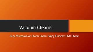 Buy Vacuum Cleaner From Bajaj Finserv EMI Store