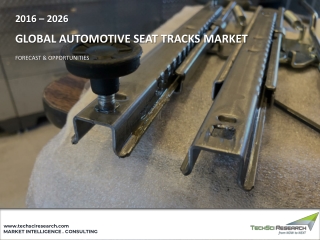 Global Automotive Seat Tracks Market, 2026