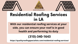 Residential Roofing Services in LA | Quality Roofing Specialists