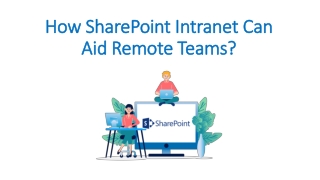 How SharePoint Intranet Can Aid Remote Teams?